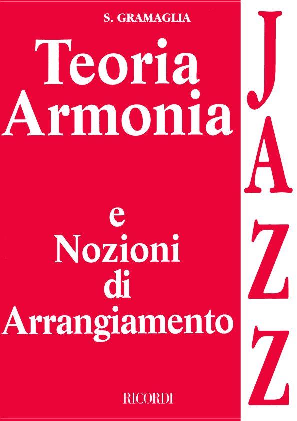 Teoria, Armonia E Nozioni Jazz